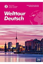 J. Niemiecki 2 Welttour Deutsch ćwiczenia Nowa Era