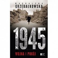 1945 Wojna i pokój <FONT COLOR="RED">NIKE PUBLICZNOŚCI 2016</FONT>