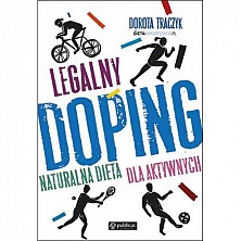 Legalny Doping Naturalna Dieta Dla Aktyw