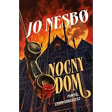 Nocny Dom Jo Nesbo