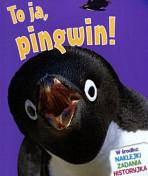 To ja, pingwin!