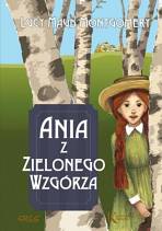 Ania z Zielonego Wzgórza / Oprawa miękka